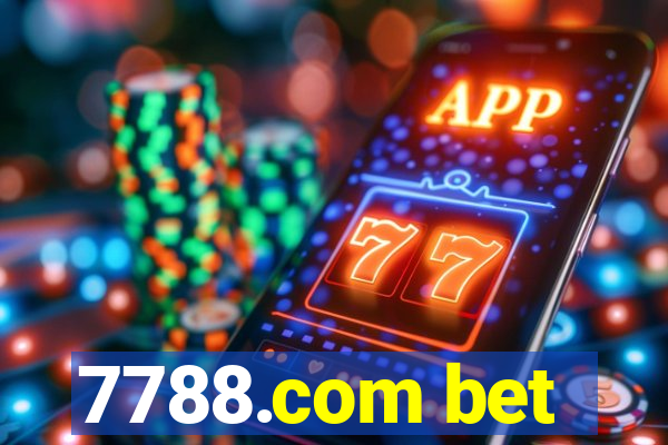 7788.com bet